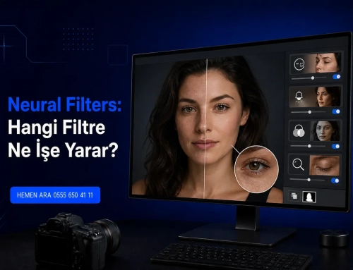 Neural Filters: Hangi Filtre Ne İşe Yarar?